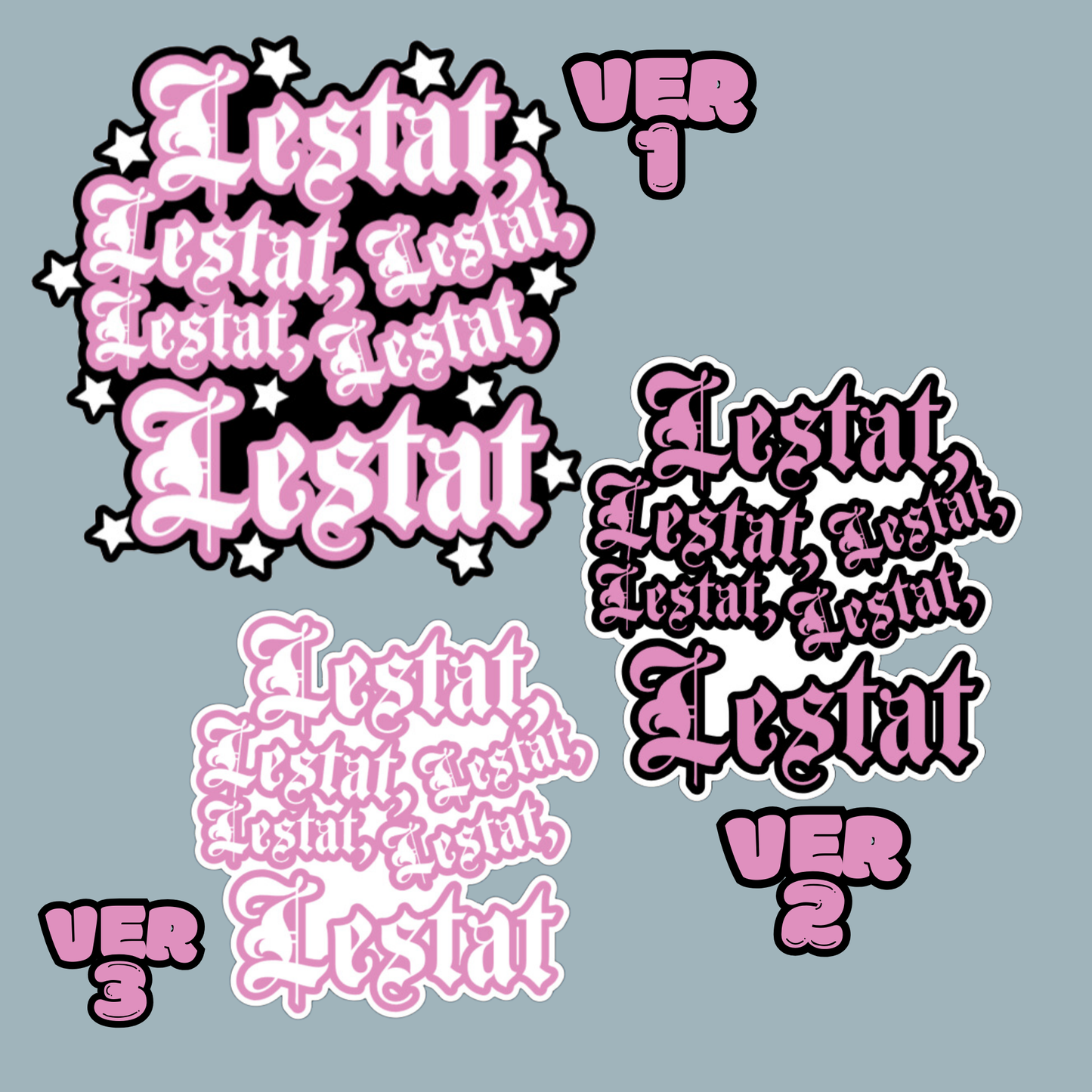 Lestat Lestat Lestat Sticker